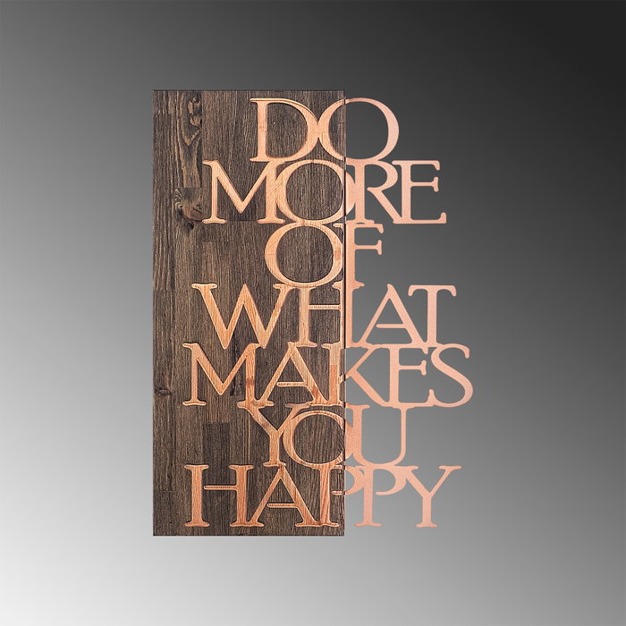 Wallity Do More Of What Makes You Happy - Copper